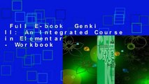 Full E-book  Genki II: An Integrated Course in Elementary Japanese - Workbook  For Kindle