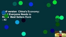 Full version  China's Economy: What Everyone Needs to Know  Best Sellers Rank : #2