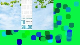 Full E-book  The Shallows: What the Internet is Doing to Our Brains  Best Sellers Rank : #1