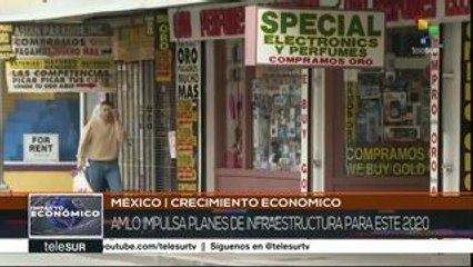 México: AMLO impulsa ambicioso plan de infraestructura para 2020