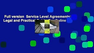 Full version  Service Level Agreements: A Legal and Practical Guide  For Online
