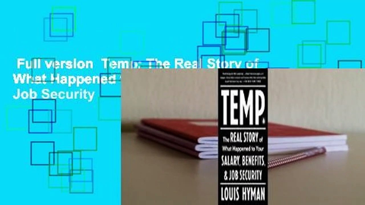 Full version  Temp: The Real Story of What Happened to Your Salary, Benefits, and Job Security