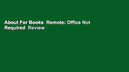 About For Books  Remote: Office Not Required  Review