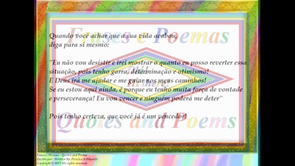 Quando você achar que a sua vida acabou, diga: Não vou desistir! (Motivação) [Frases e Poemas]