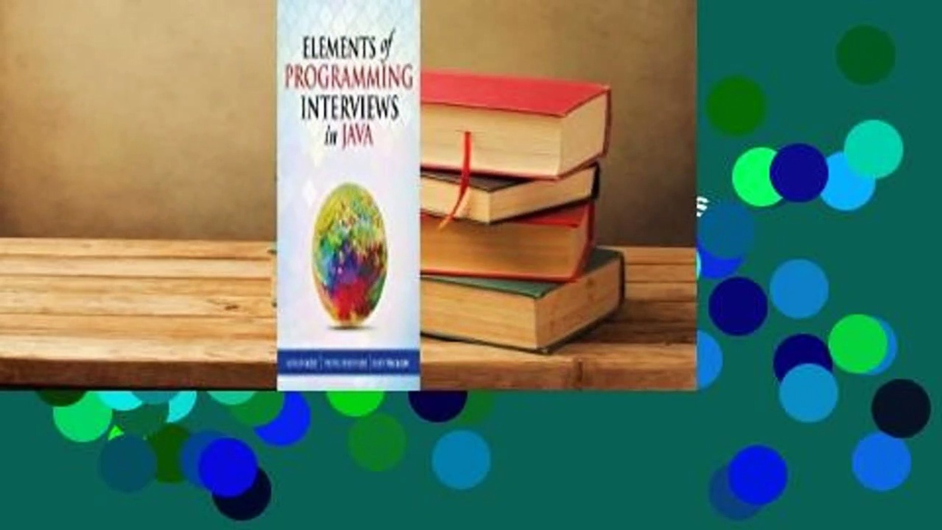 [Read] Elements of Programming Interviews in Java: The Insiders' Guide  For Free