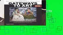 Review  Gateways to Art: Understanding the Visual Arts - Debra J Dewitte