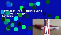 Full E-book  The Unpublished David Ogilvy. by David Ogilvy  For Online