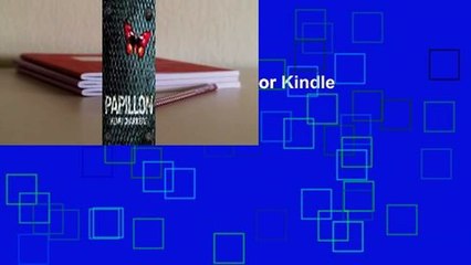 About For Books  Papillon  For Kindle