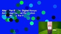 About For Books  Digital Kenya: An Entrepreneurial Revolution in the Making  For Free