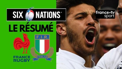 6 Nations 2020 : Le XV de France souffle sur l'Italie - Résumé complet