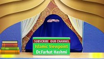 Dr Farhat Hashmi Life Story in Urdu -- Zindagi ko badalne wala Bayan by  Dr Farhat Hashmi !best islamic lecture ,,