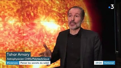 Sciences : percer les secrets du soleil