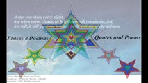 A star can shine every night, shine in the infinity of the universe [Quotes and Poems]