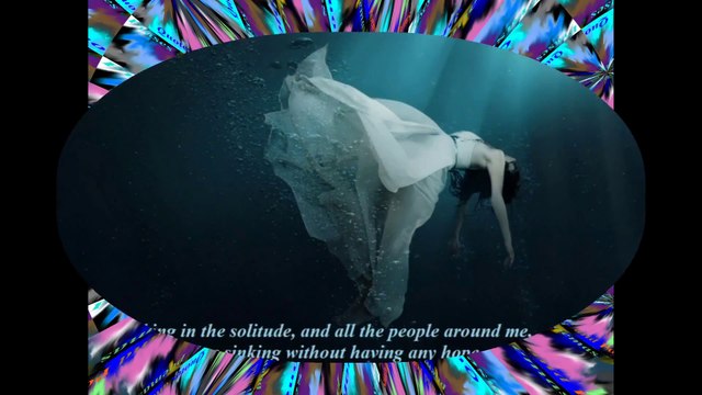 I'm sinking in the solitude, sinking without any hope and solution... [Quotes and Poems]