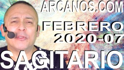 SAGITARIO FEBRERO 2020 ARCANOS.COM - Horóscopo 9 al 15 de febrero de 2020 - Semana 07