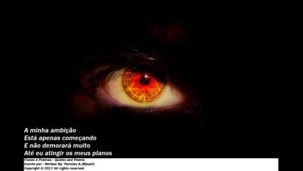 A minha ambição, o mundo pode me esperar, nada poderá me parar... [Poesia] [Frases e Poemas]