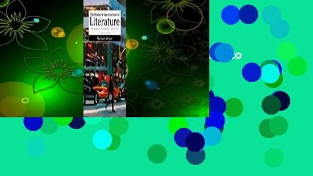 Full version The Bedford Introduction to Literature: Reading, Thinking, and Writing For Free