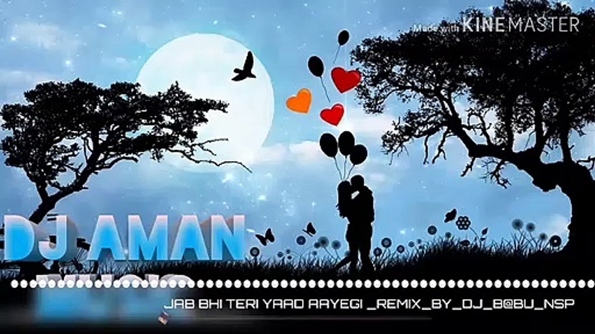 JAB BHI TERI YAAD AAYEGI MIX BY DJ B@BU NSP [ DJ AMAN MUSIC ] - video  Dailymotion
