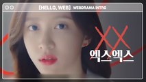 [Showbiz Korea] Hello, WEB! Drama ’XX(엑스엑스)' review