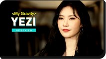 [Pops in Seoul] Transformation to a powerful vocalist! YEZI(예지)'s Interview for 'My Gravity'