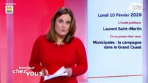 Invité : Laurent Saint-Martin - Bonjour chez vous ! (10/02/2020)