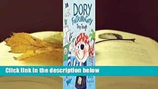 Full E-book  Dory Fantasmagory: Tiny Tough  Review