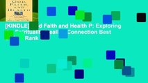 [KINDLE] God Faith and Health P: Exploring the Spirituality Healing Connection Best Sellers Rank :