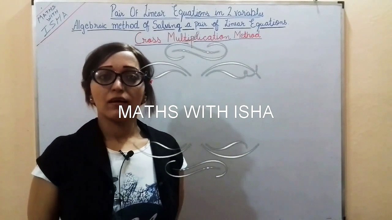 Class 10th Maths Chapter 3_ Cross Multiplication Method