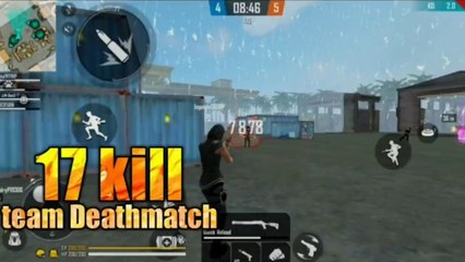 Total 17 kill | garena free fire|new game mode 4vs4 team Deathmatch
