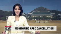 S. Korea's presidential office to monitor situation from Chile following APEC cancellation