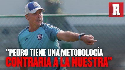 “Pedro tiene una metodología contraria a la nuestra": Robert Dante Siboldi