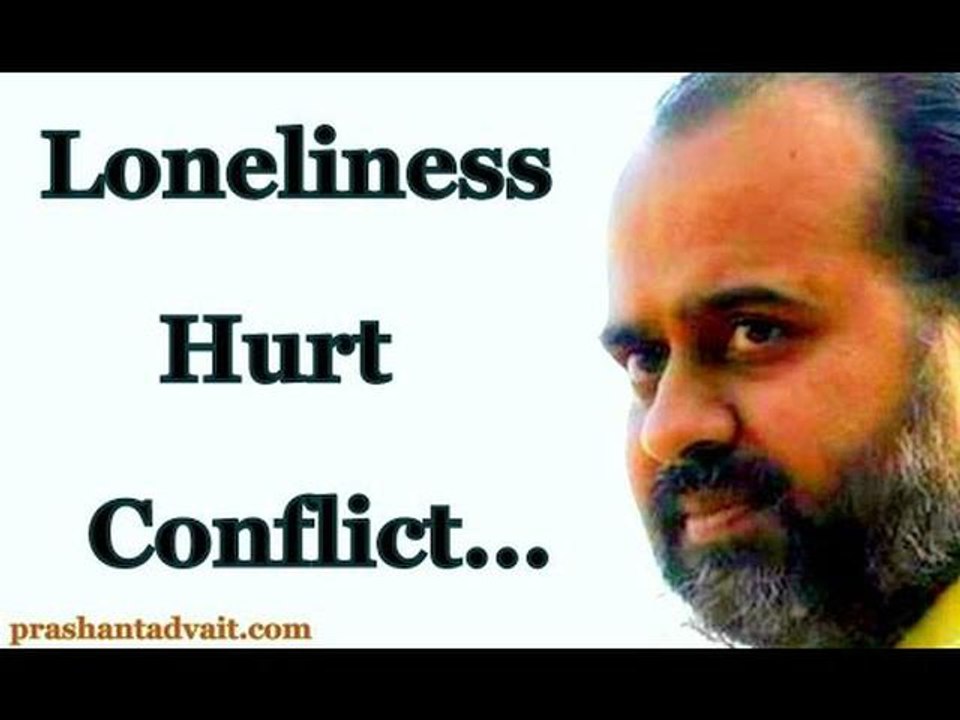 Acharya Prashant, with students: Loneliness, Hu...