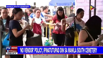 No vendor policy, ipinatutupad din sa Manila South Cemetery