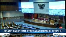 Komisi III DPR RI Gelar Sidang Paripurna Penetapan Kapolri