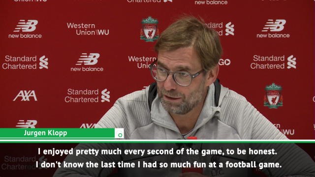 Not had so much fun at a football match - Klopp