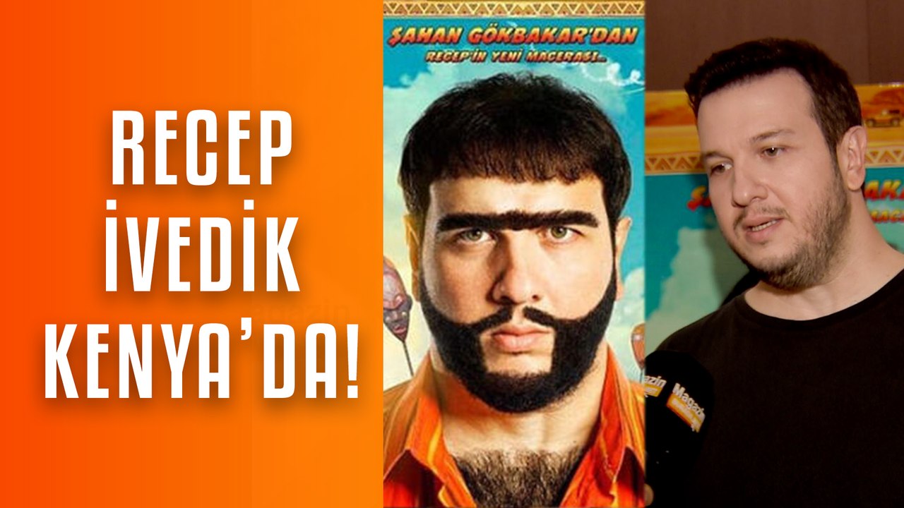 Şahan Gökbakar "Recep İvedik 6" ile Konya yerine Kenya'da! | Magazin Burada Özel Röportaj