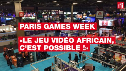Paris Games Week: «le jeu vidéo africain, c'est possible !»