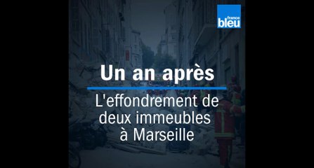 Il y a un an, deux immeubles s'effondraient à Marseille