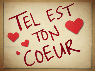 Tel est ton coeur 2007