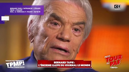 Bernard Tapie annoncé mort : L'énorme maladresse du journal Le Monde