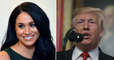 EXCLUSIVE: Trump Says Meghan Markle Is Taking Press "Very Personally"