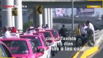 Taxistas dan ultimátum; amenazan con más bloqueos