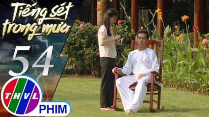 Tiếng sét trong mưa - Tập 54[5]: Phượng vui mừng vì Xuân nhận ra mình