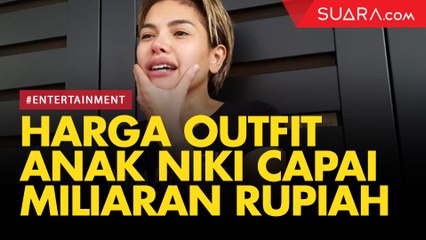 Harga Outfit Anak Nikita Mirzani Capai Miliaran Rupiah