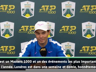 Rolex Paris Masters - Nadal :"Je ne pense pas du tout à Londres"