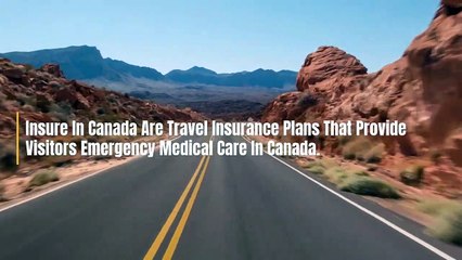 Visitors Insurance for Canada