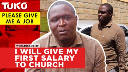 I will take my first salary to church if someone offers me a job-Donald Messo