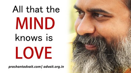 All that the mind knows is love || Acharya Prashant (2019)