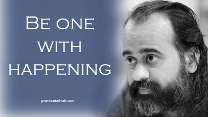 Acharya Prashant, with students: Be one with the happening, the change will happen