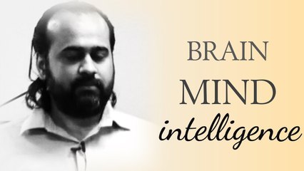 Acharya Prashant, with students: Brain, Mind, Intelligence